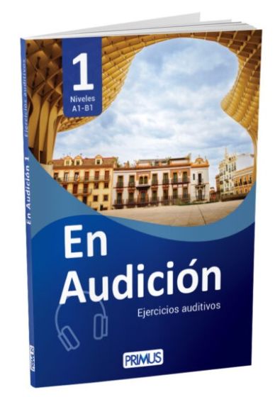 EN AUDICION EJERCICIOS AUDITIVOS 1 NIVELES A1-B1