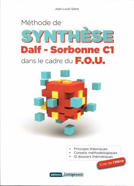 METHODE DE SYNTHESE DALF-SORBONNE C1 DANS LE CADRE DU F.O.U.