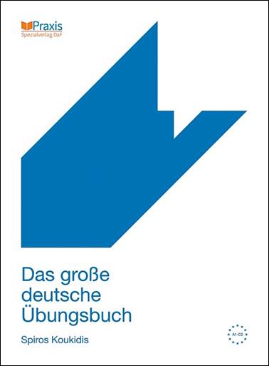 DAS GROSSE DEUTSCHE UBUNGSBUCH KURSBUCH 2015 3Η ΕΚΔΟΣΗ