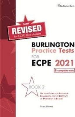 BURLINGTON PRACTICE TESTS MICHIGAN ECPE 2 SB 2021