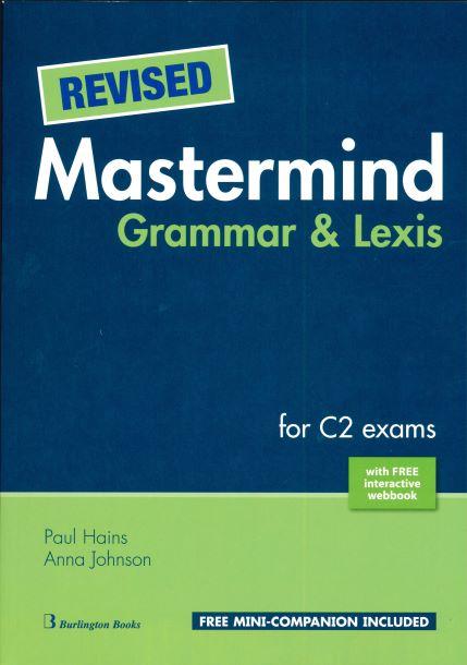 REVISED MASTERMIND GRAMMAR   LEXIS FOR C2 EXAMS SB