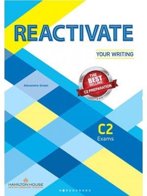 REACTIVATE YOUR WRITING C2 SB