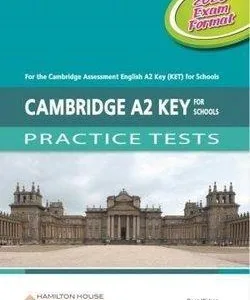 CAMBRIDGE A2 KEY FOR SCHOOLS PRACTICE TESTS CD CLASS 2020 EXAM FORMAT