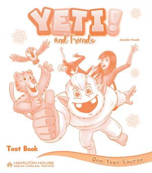 YETI AND FRIENDS ONE YEAR COURSE TEST