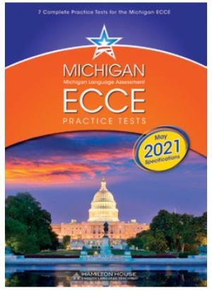 MICHIGAN ECCE PRACTICE TESTS 1 2021 FORMAT SB