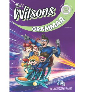 THE WILSONS 2 GRAMMAR GREEK EDITION