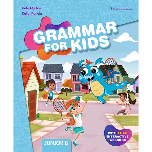 GRAMMAR FOR KIDS JUNIOR B SB