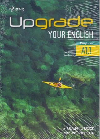 UPGRADE YOUR ENGLISH A1.1 SB   WB