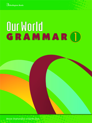 OUR WORLD 1 GRAMMAR