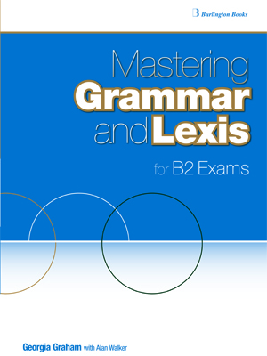 MASTERING GRAMMAR AND LEXIS B2 SB