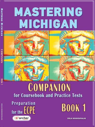 MASTERING MICHIGAN 1 ECPE COMPANION