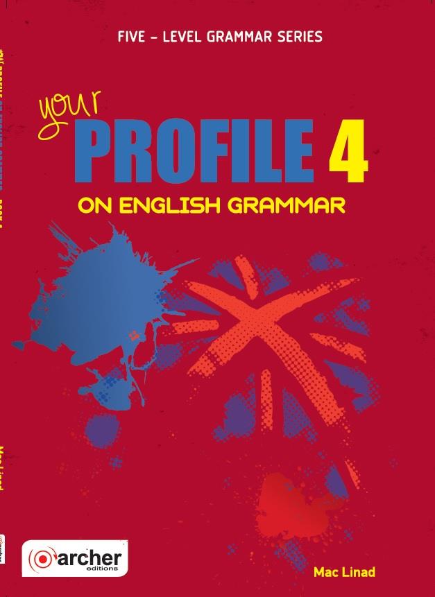 YOUR PROFILE ON ENGLISH GRAMMAR 4 SB