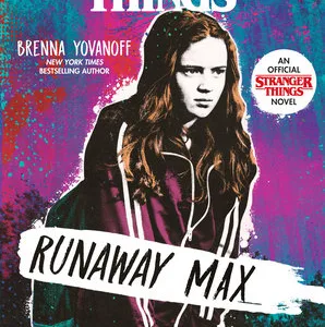 STRANGER THINGS: RUNAWAY MAX